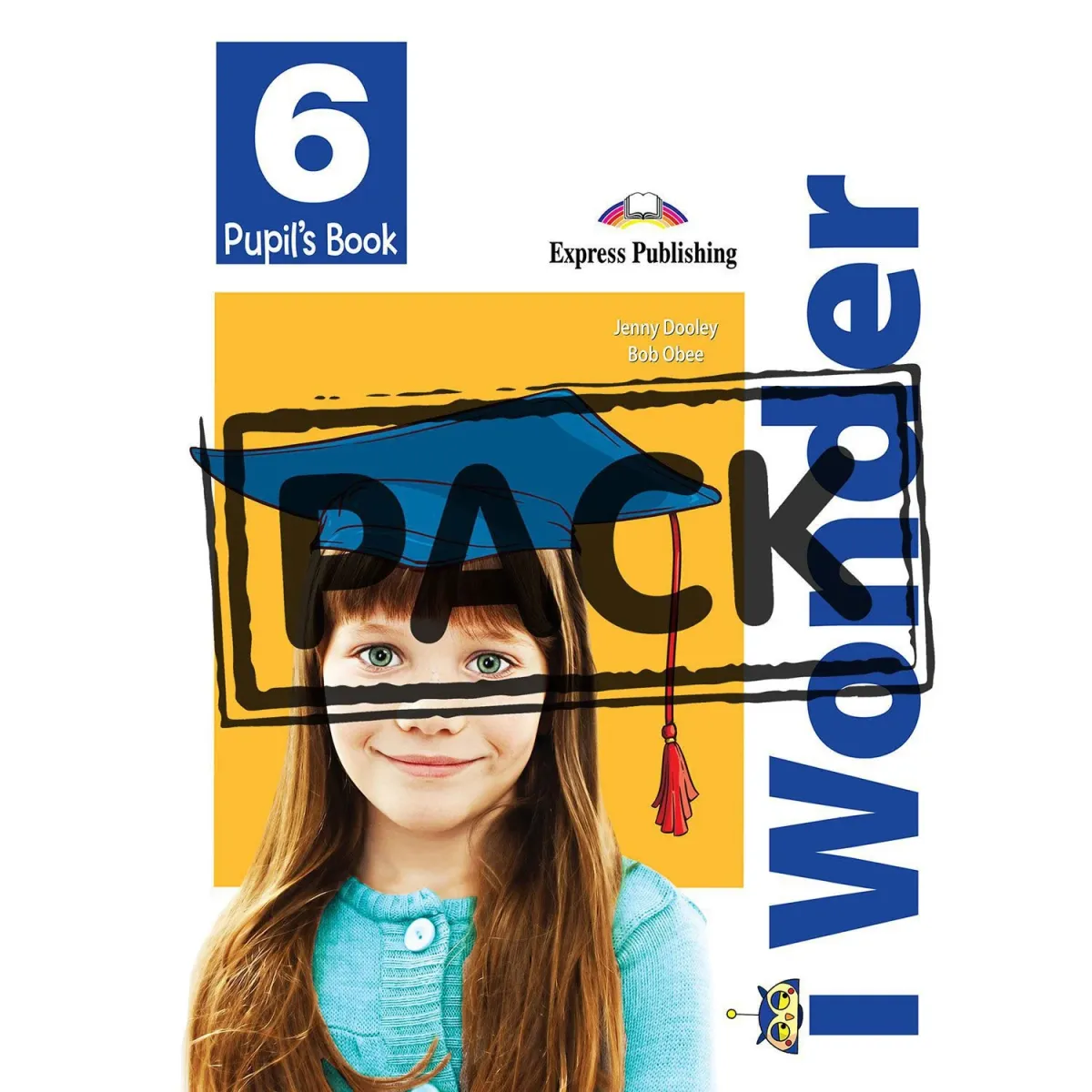 Express Publishing I-Wonder 6 Pupil's Book