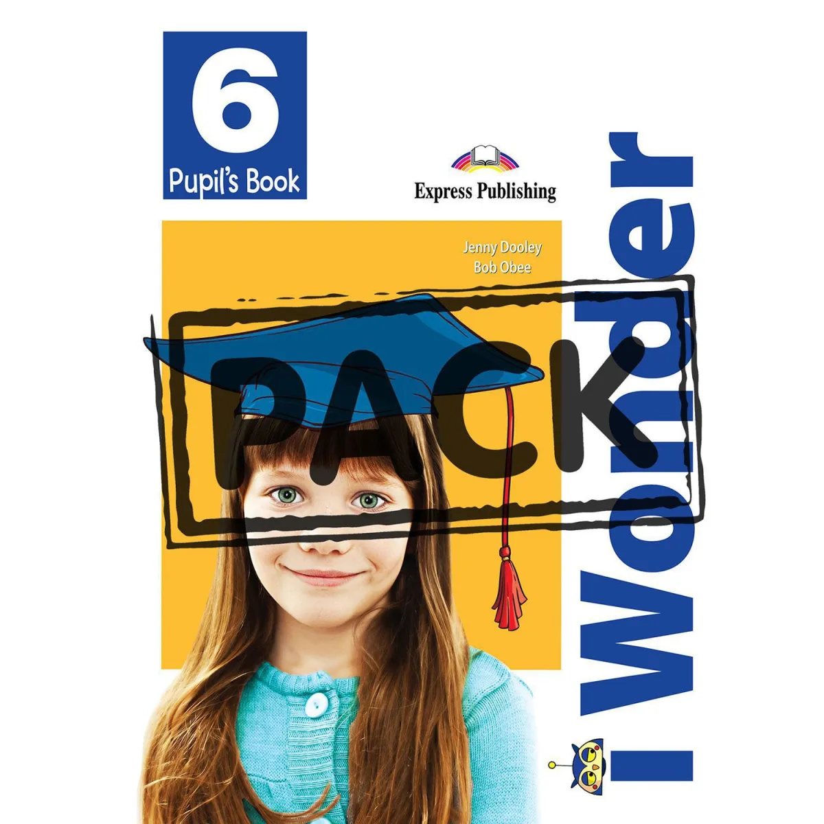 Express Publishing I-Wonder 6 Pupil's Book