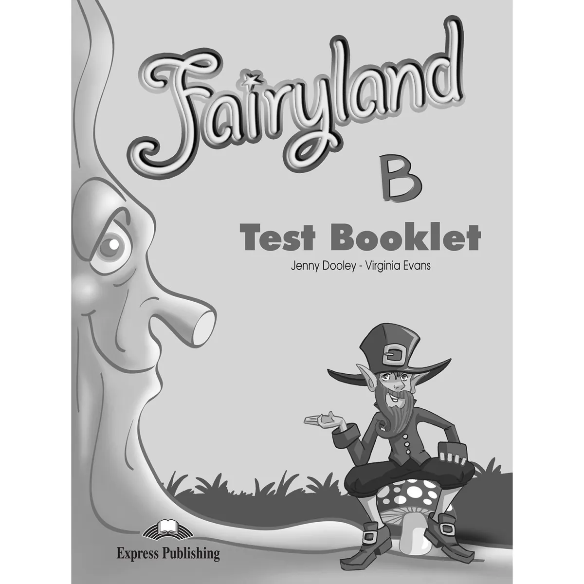 Fairyland B Test Booklet