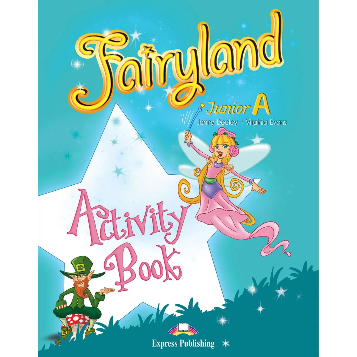 Fairyland Junior A Activity Book