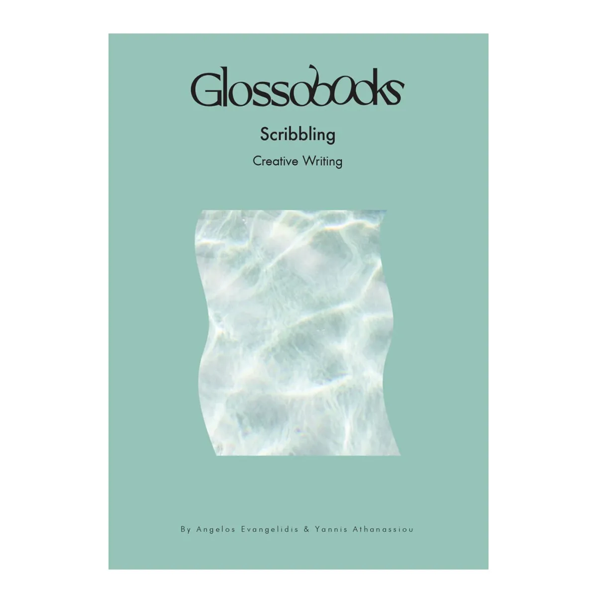 GLOSSOMATHEIA Glossobooks - Scribbling