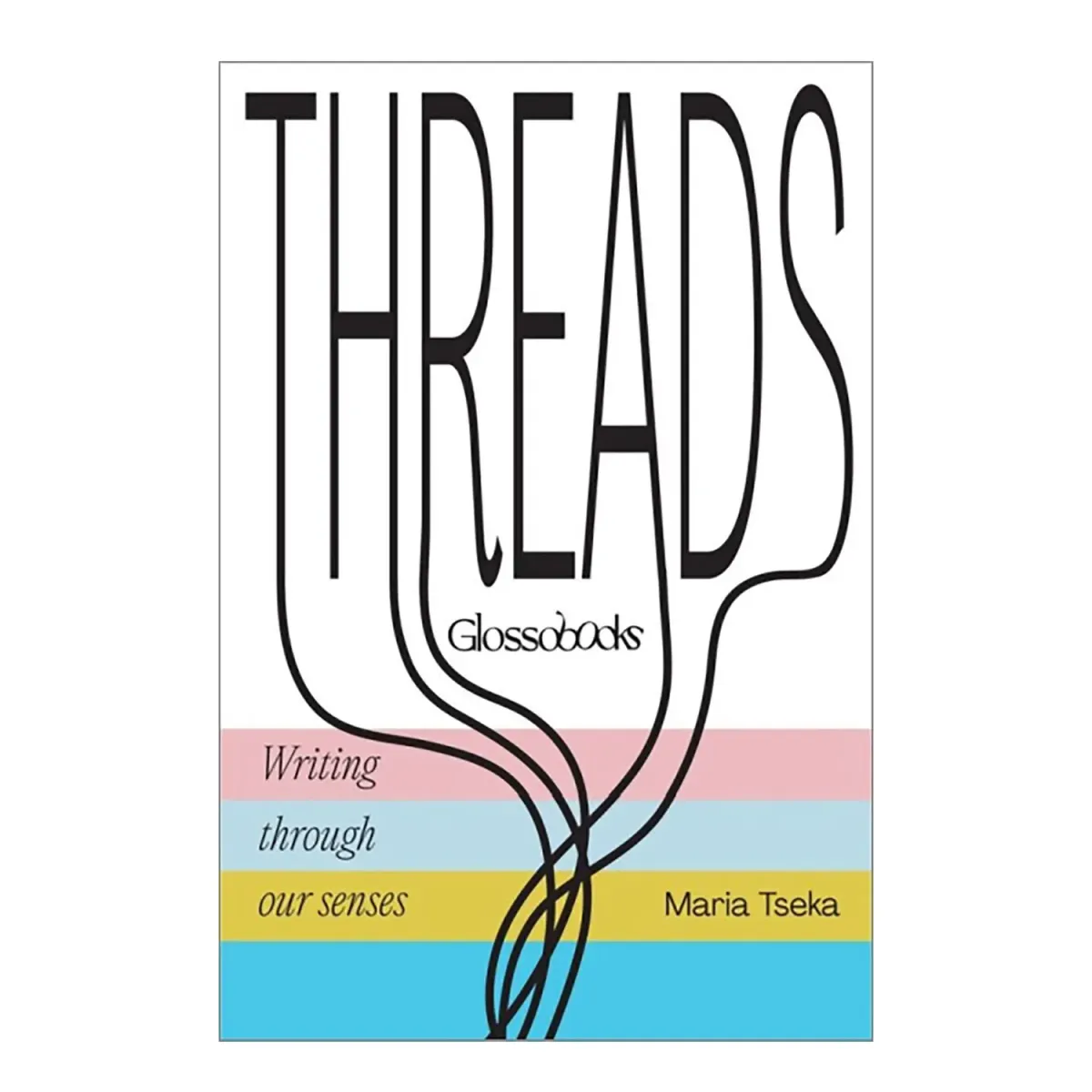 GLOSSOMATHEIA Glossobooks - Threads
