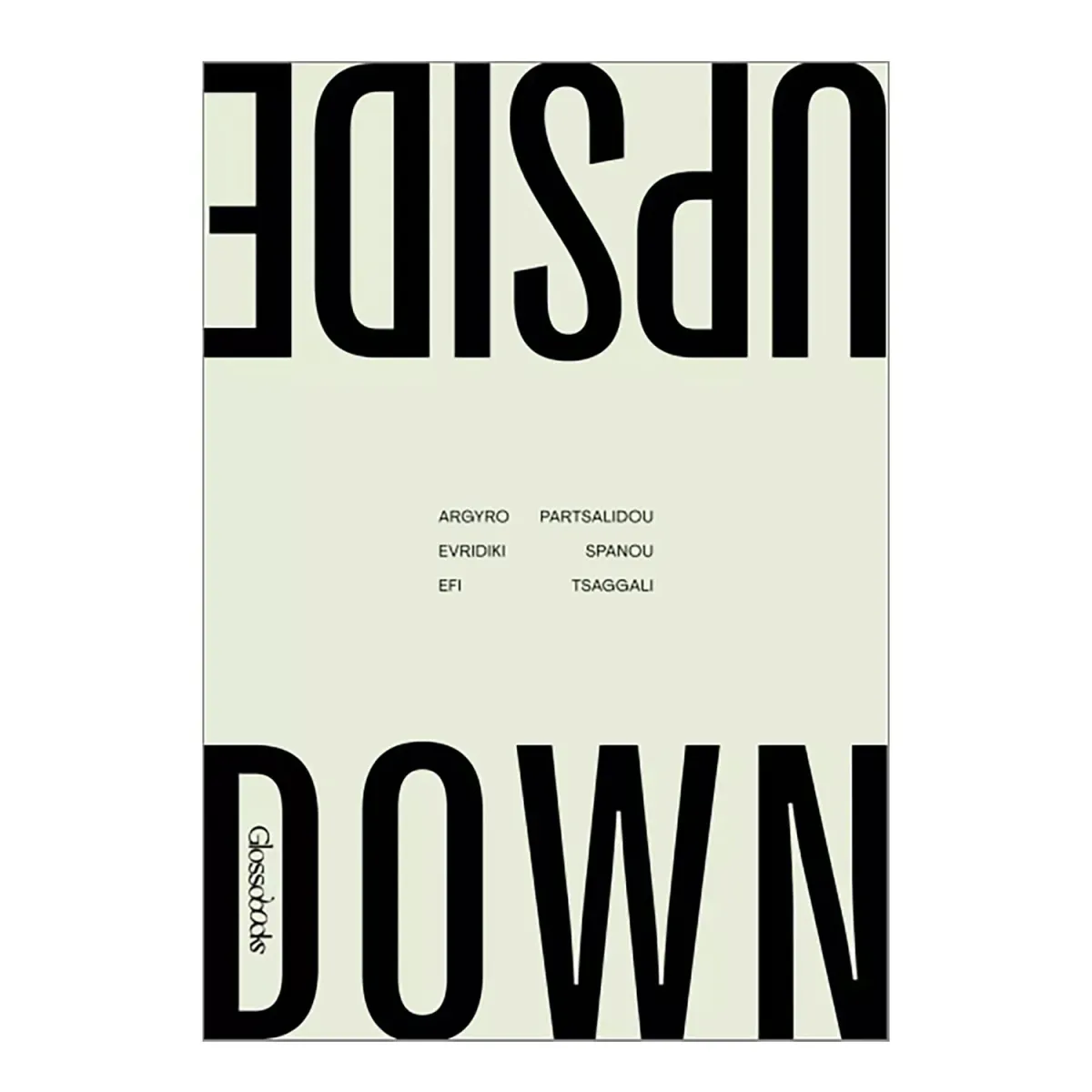 GLOSSOMATHEIA Glossobooks - Upside Down