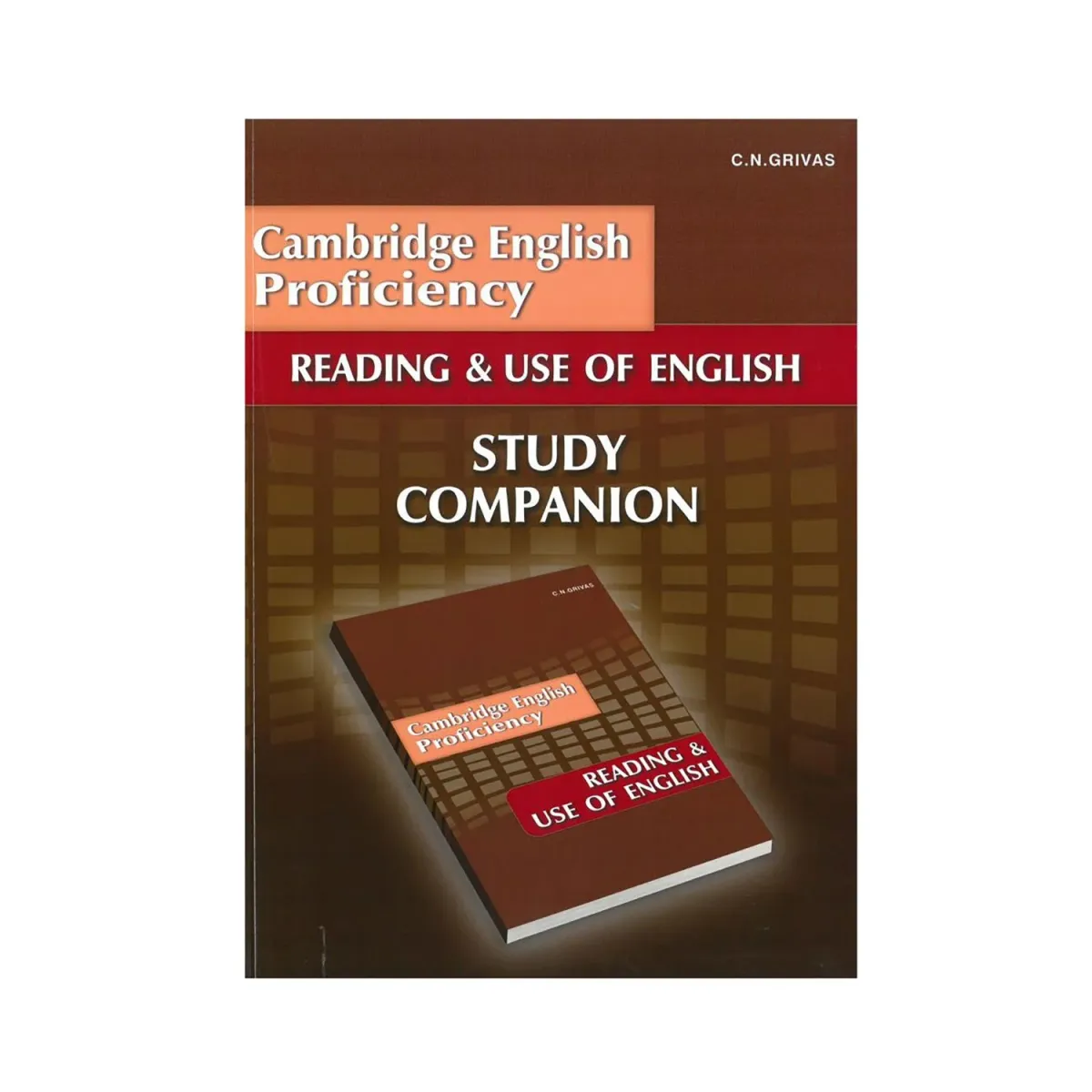 Grivas Publications Cambridge Proficiency (Cpe) Reading & Use Of English Companion