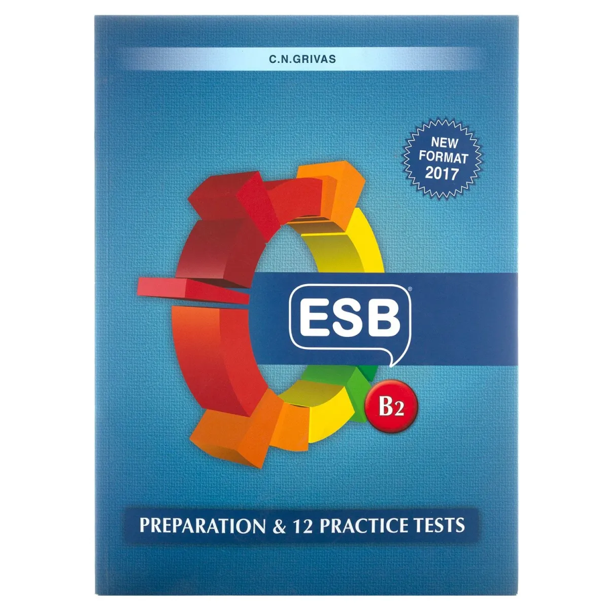 Grivas Publications Esb B2 Preparation & 12 Practice Tests