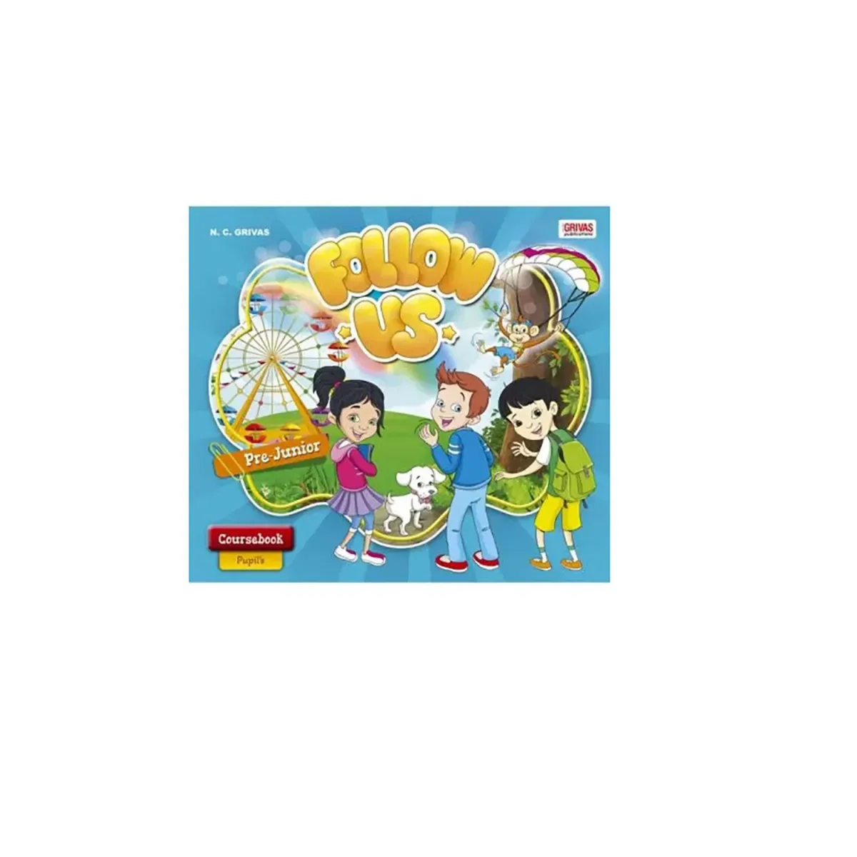 Grivas Publications Follow Us Pre Junior Student'S Book