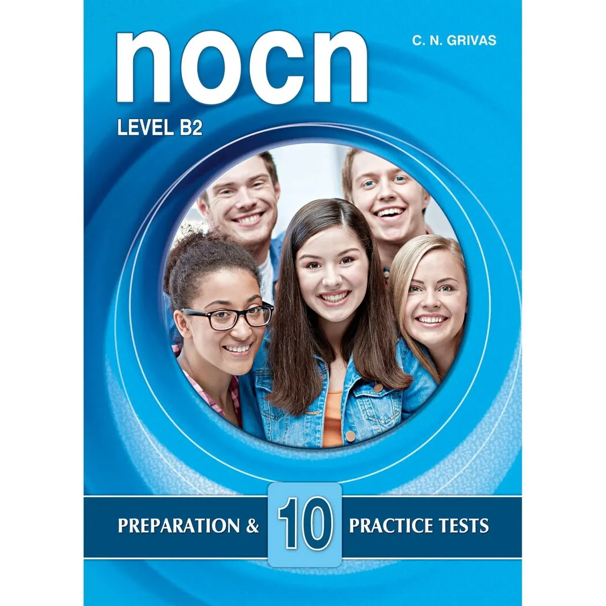 Grivas Publications NOCN B2 Preparation & Practice Tests for Students