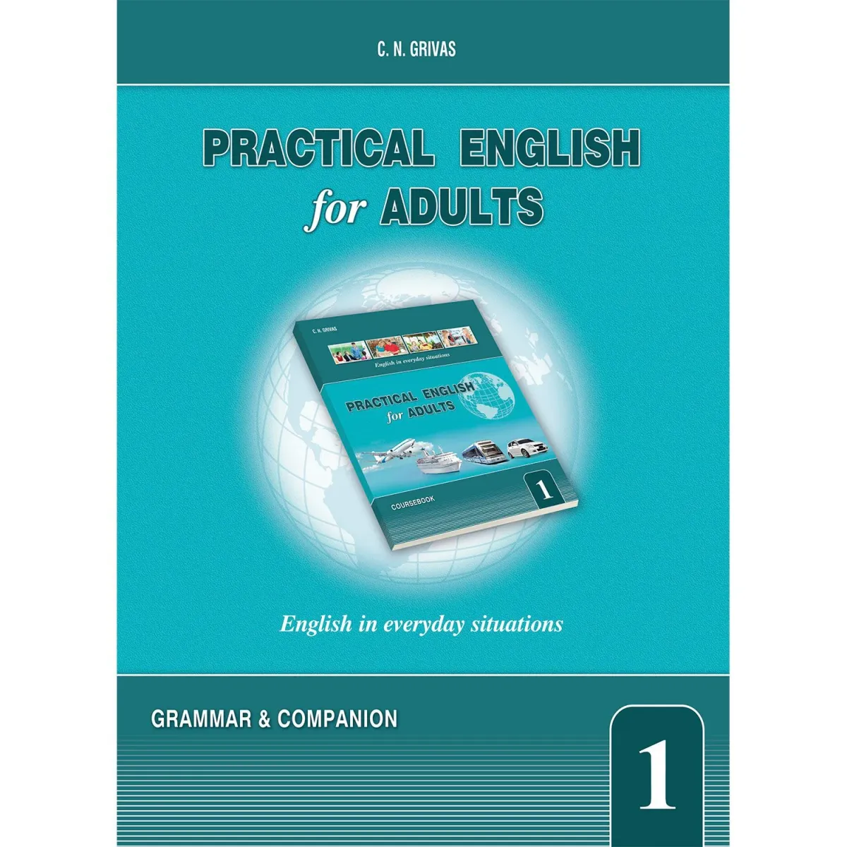 Grivas Publications Practical English for Adults 1 Grammar & Companion