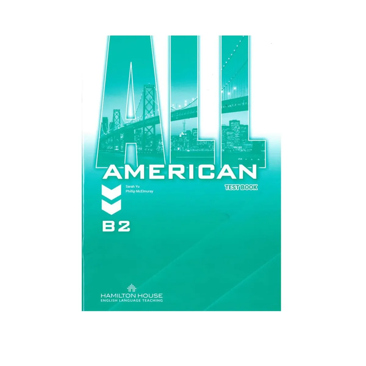 Hamilton House All American B2  Test Booklet