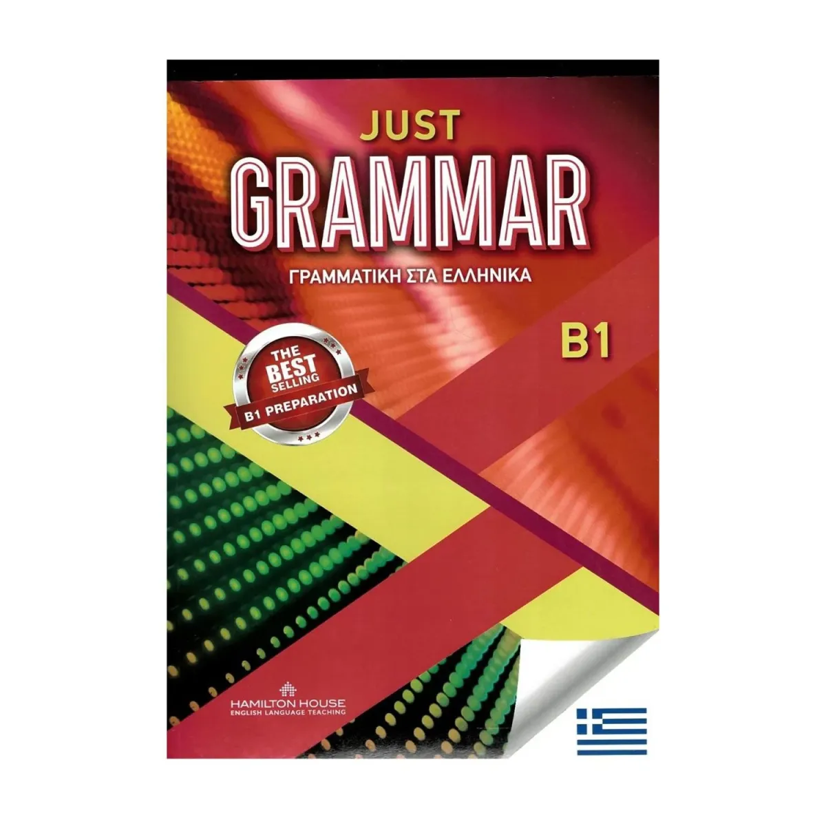 Hamilton House Just Grammar B1 Student'S Book Greek Edition
