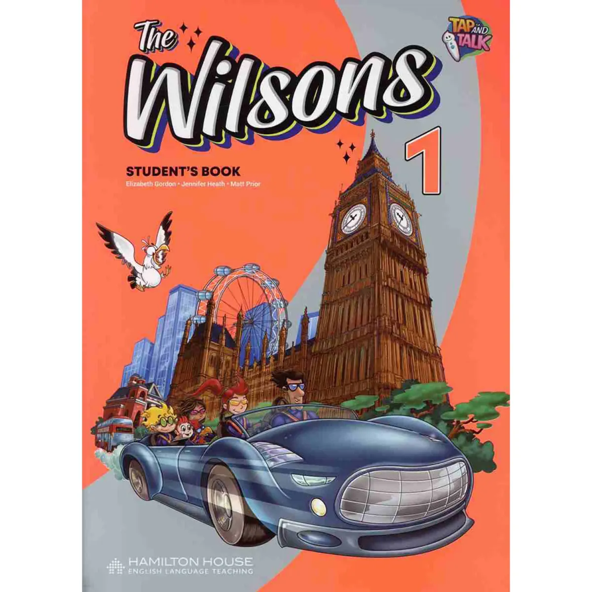Hamilton House The Wilsons 1 Student'S Book