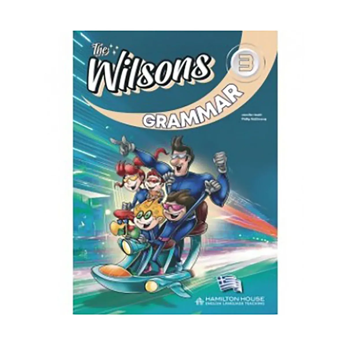 Hamilton House The Wilsons 3 Grammar Book