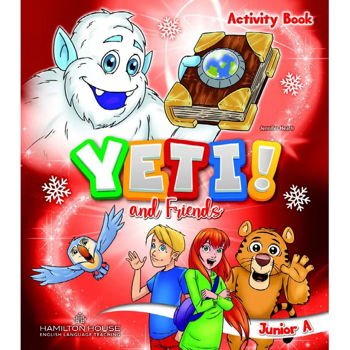 Hamilton House Yeti And Friends Junior A Workbook