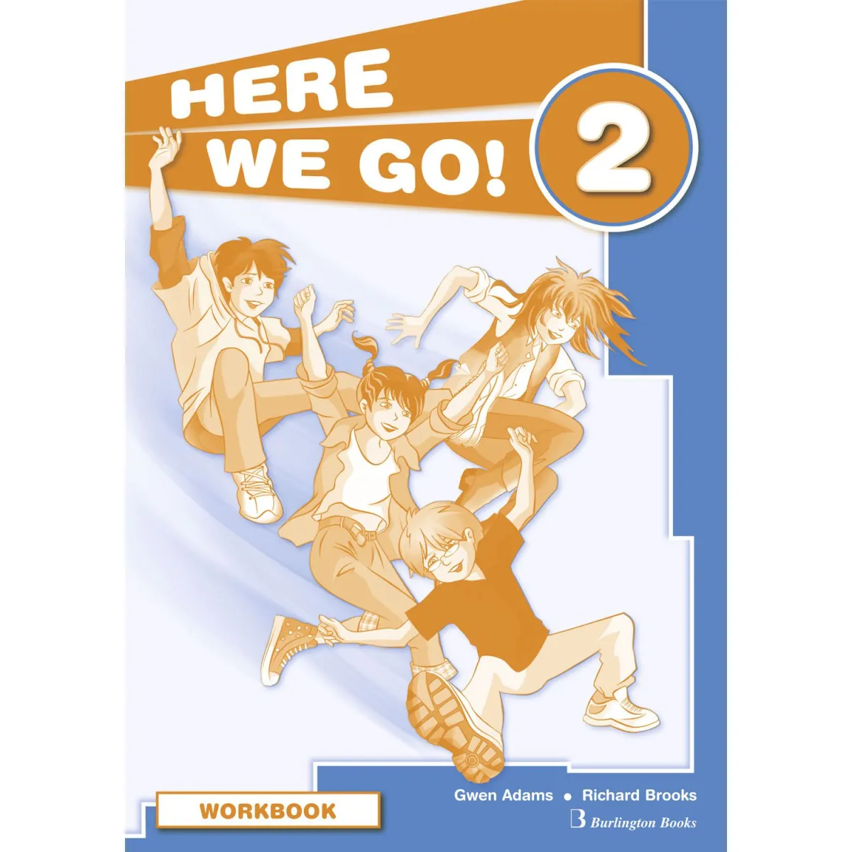 Here We Go! 2 Workbook
