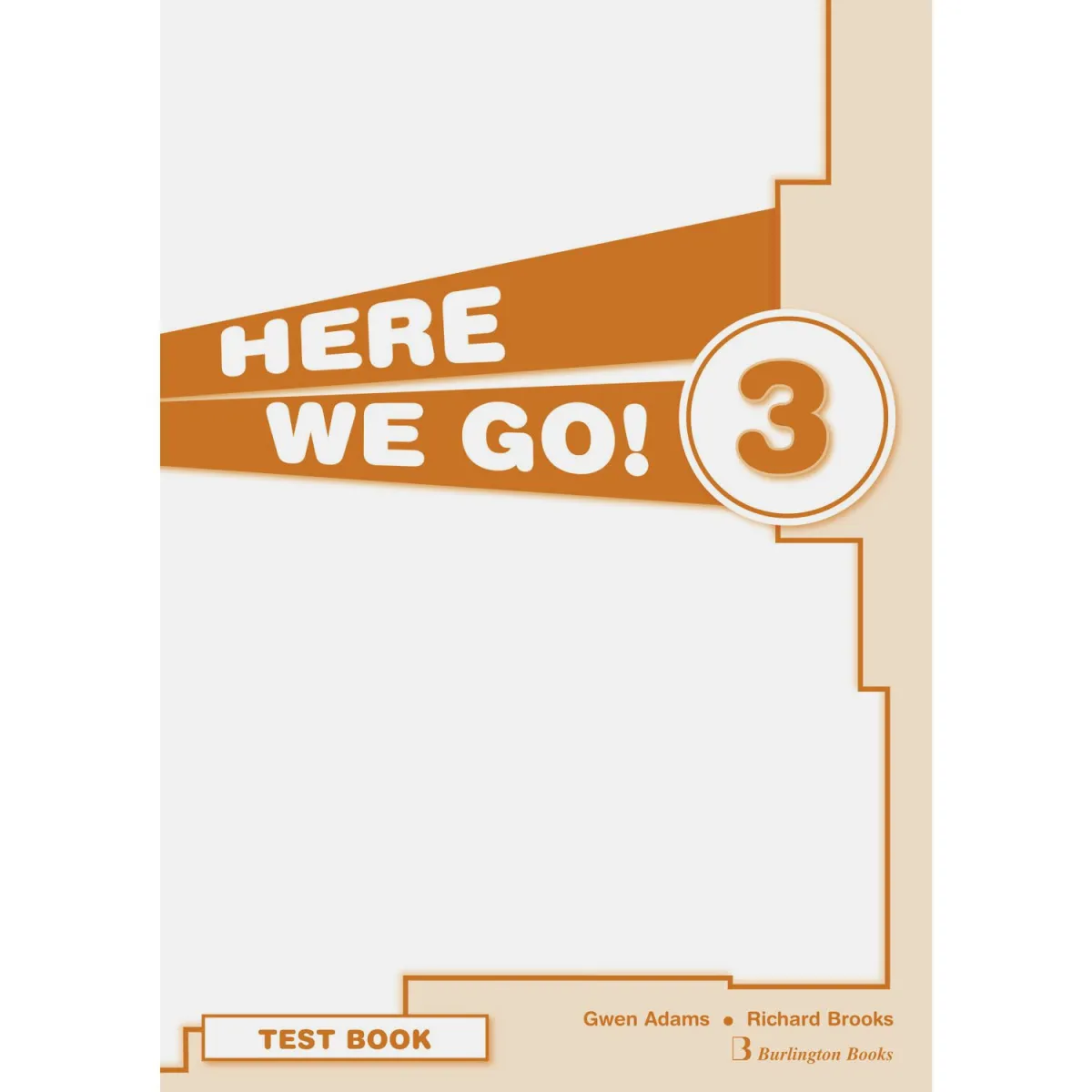 Here We Go! 3 Test Book