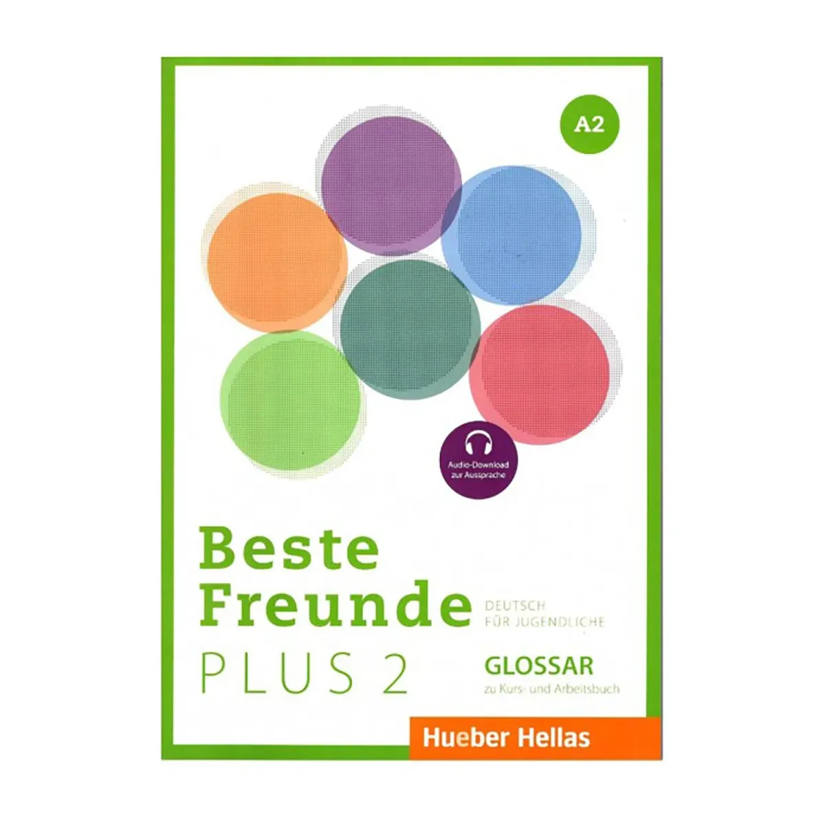 Hueber Beste Freunde Plus 2 (A2) Glossar