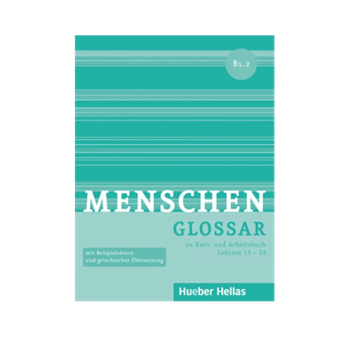 Hueber Menschen B1/2 Glossar