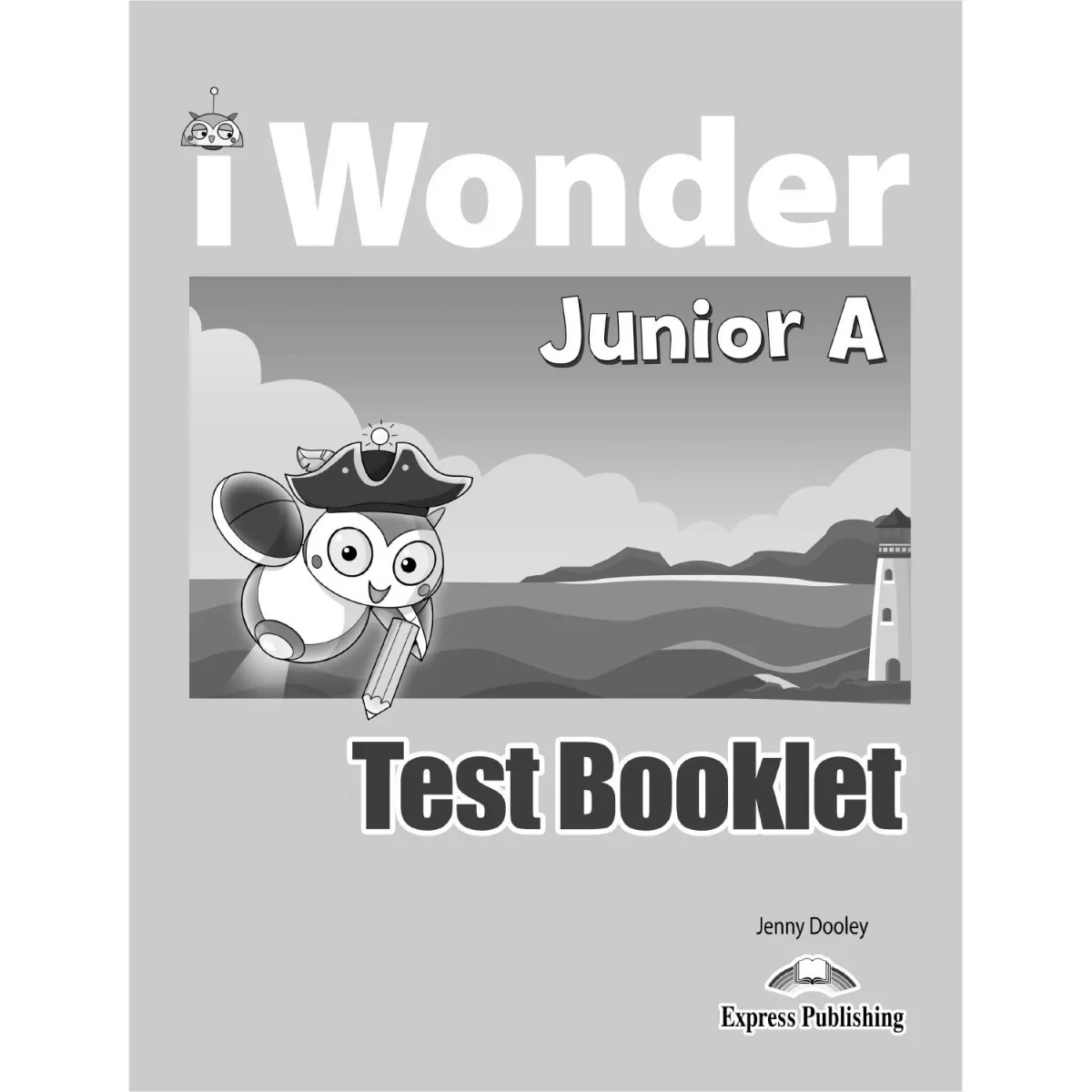 i-Wonder A Junior Test Booklet