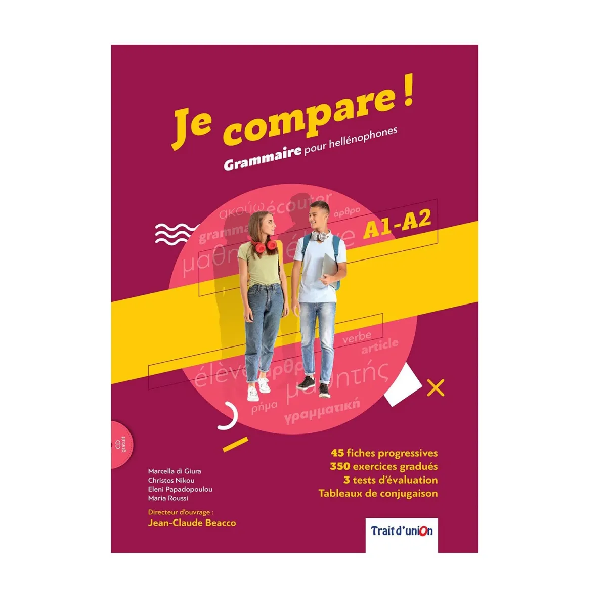 Trait D Union Je Compare! Grammaire A1-A2