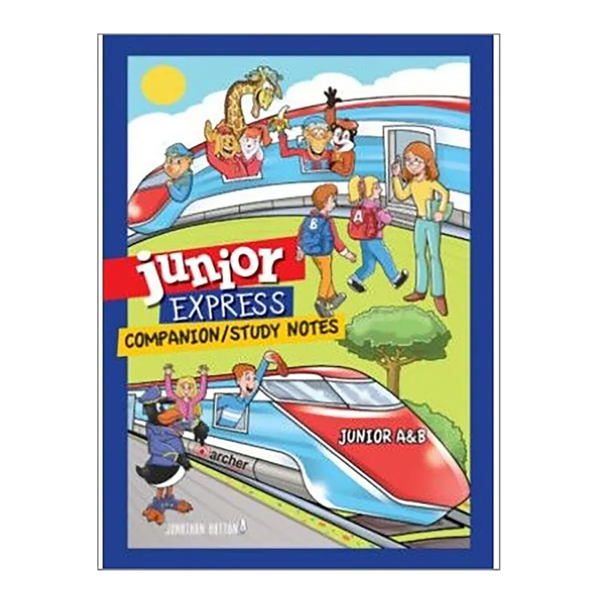 Archer Editions Junior Express Junior A & B Companion