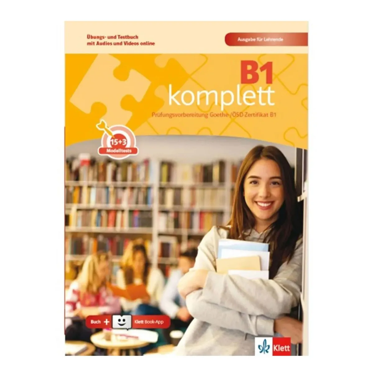 Klett Komplett B1 Ubungs & Testbuch Lehrerhandbuch