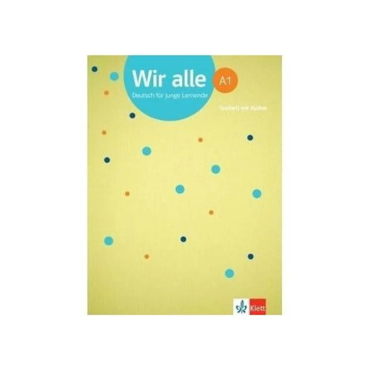 Klett Wir Alle A1 Testheft (+ Audio)
