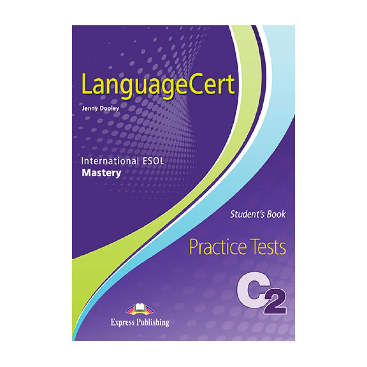 Languagecert Esol C2 - Mastery Student'S Book