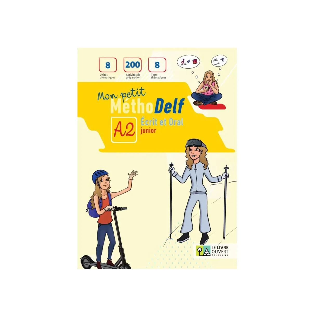Le Livre Ouvert Mon Petit Methodelf A2 Livre De L'Eleve (+Ebook)