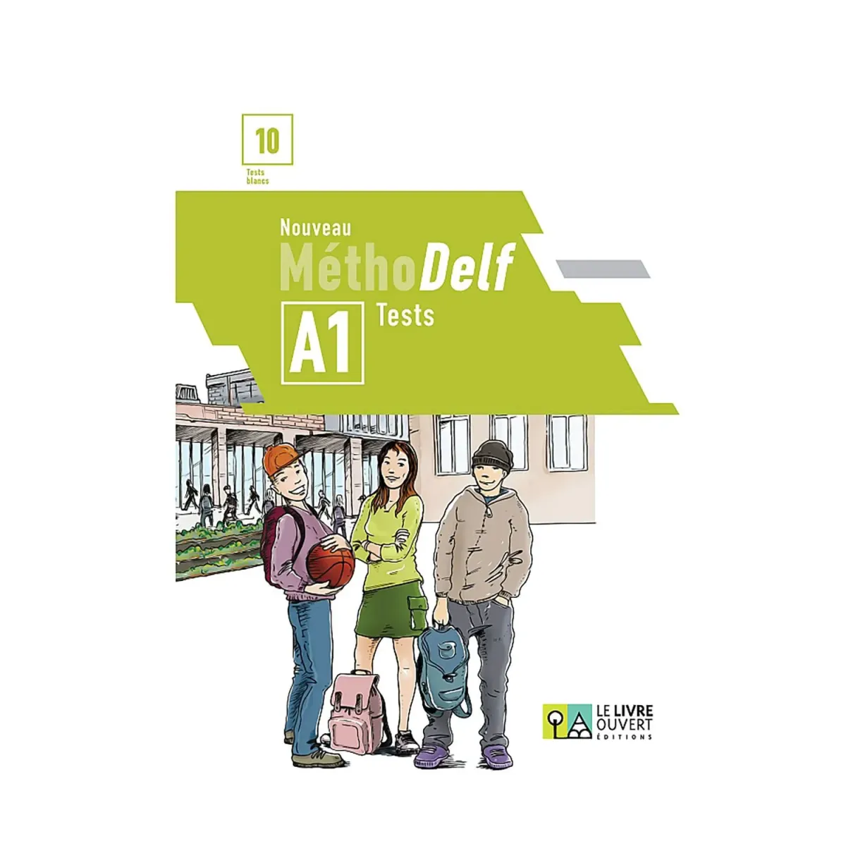 Le Livre Ouvert Nouveau Methodelf A1 Tests