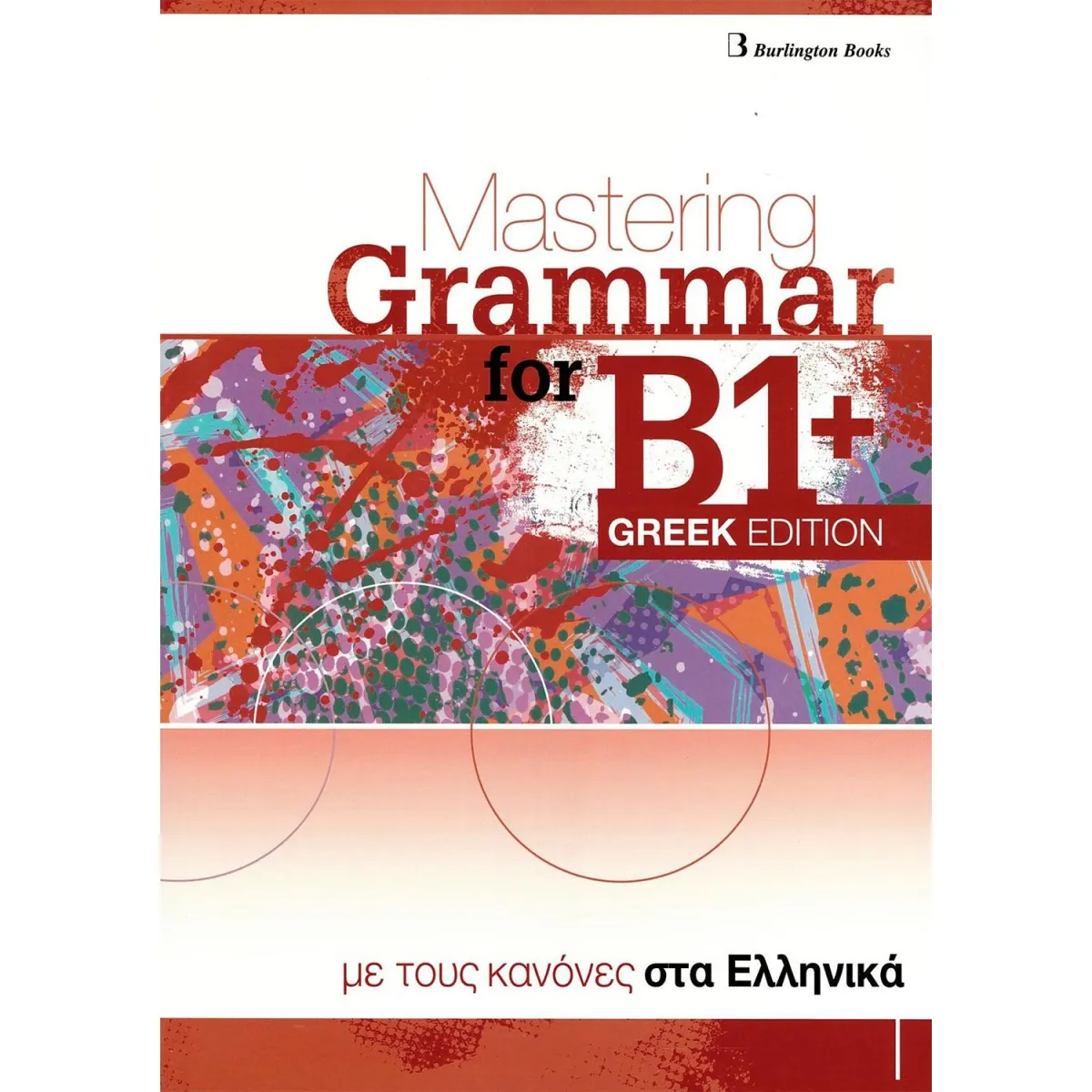 Mastering Grammar For B1+ Greek Edition Student's Book