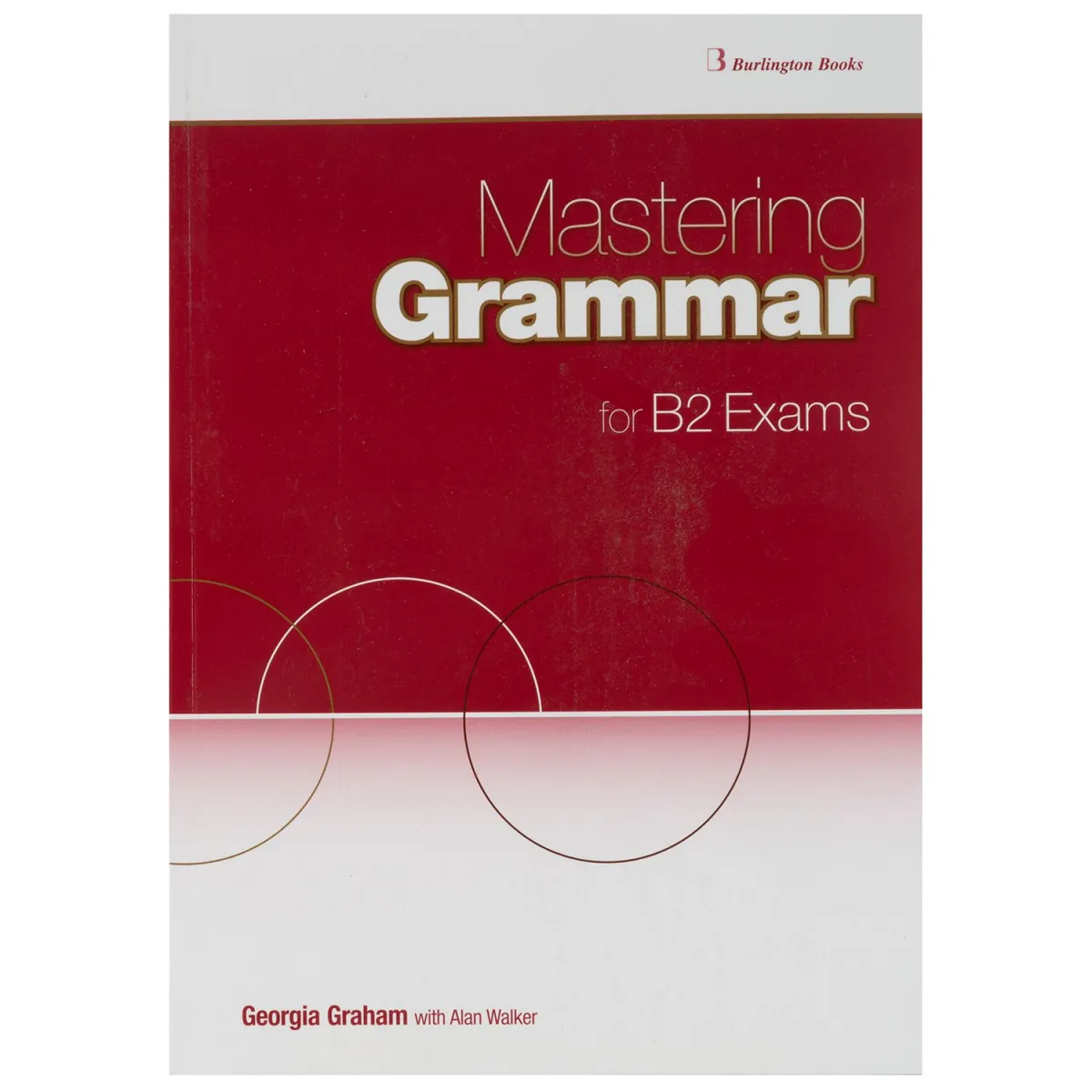 Mastering Grammar For B2 Exams Student's Book