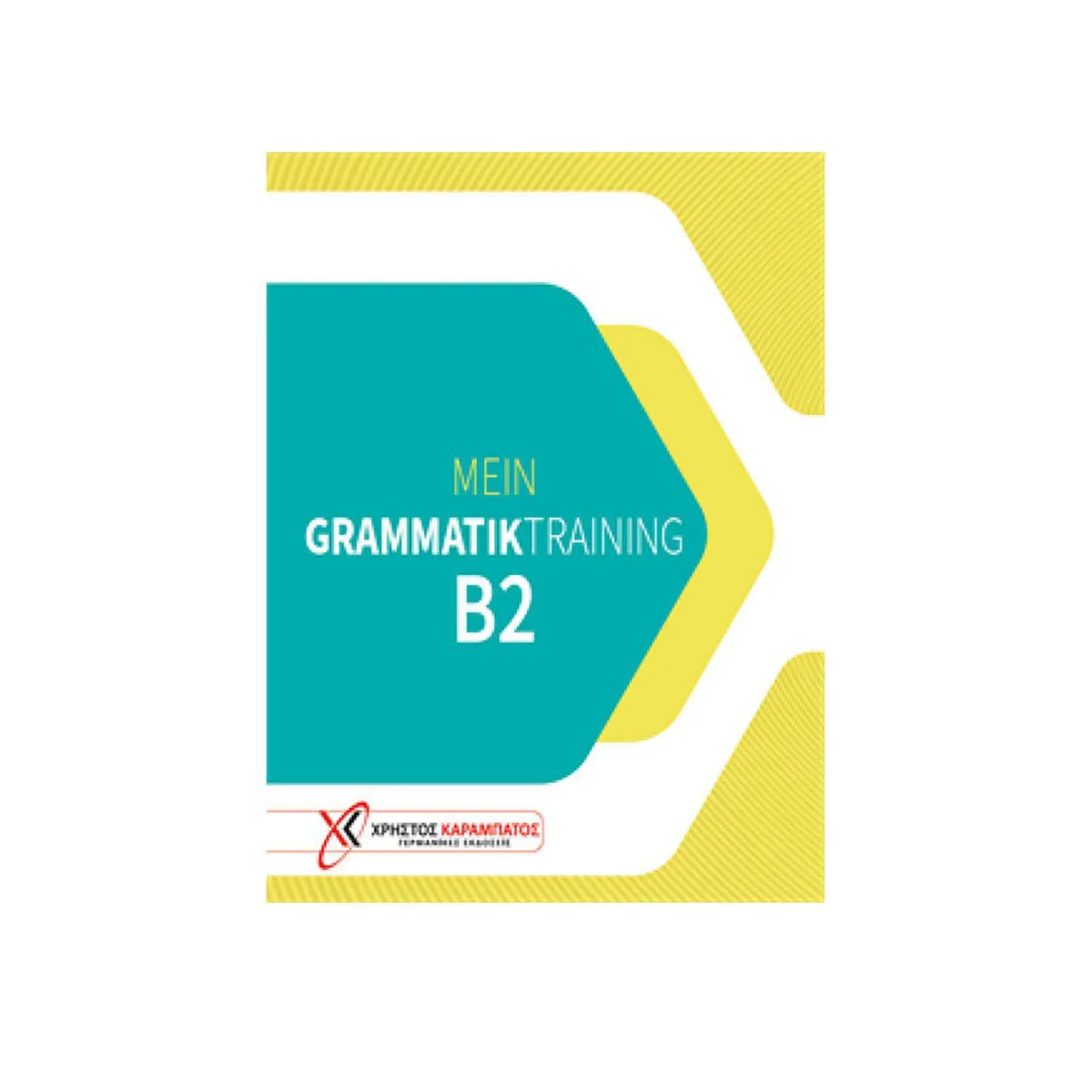 Mein Grammatiktraining B2 Kursbuch