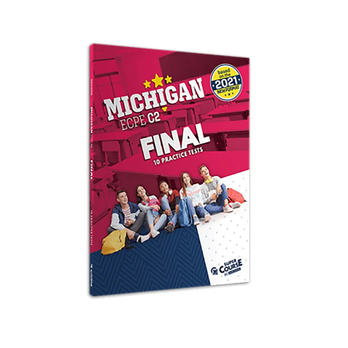 Super Course Michigan Ecpe C2 Final (10 Practice Tests)