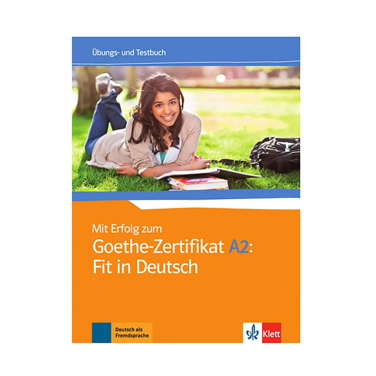 Mit Erfolg Zum Goethe Zertifikat A2 Ubungs Und Testbuch