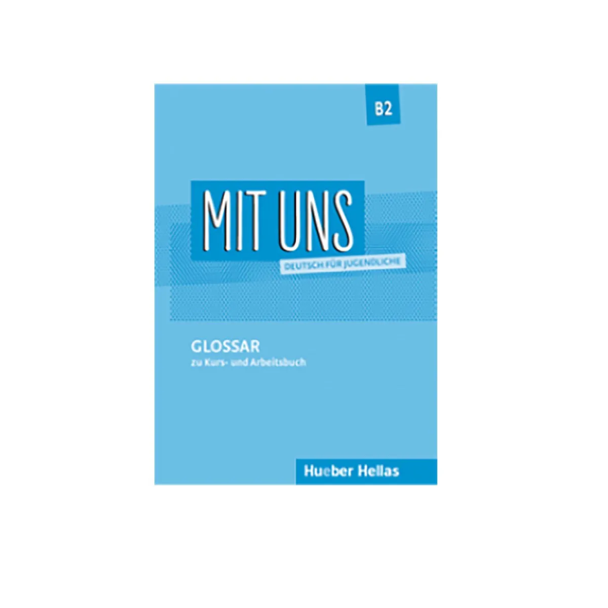 Mit Uns B2 Glossar
