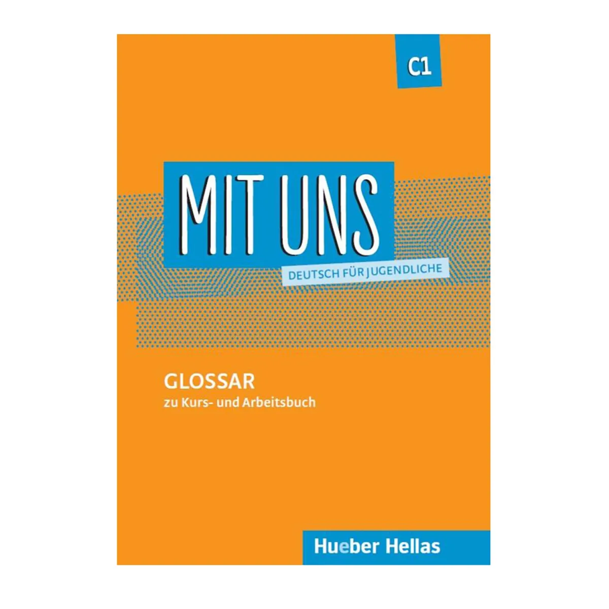 Mit Uns C1 Glossar