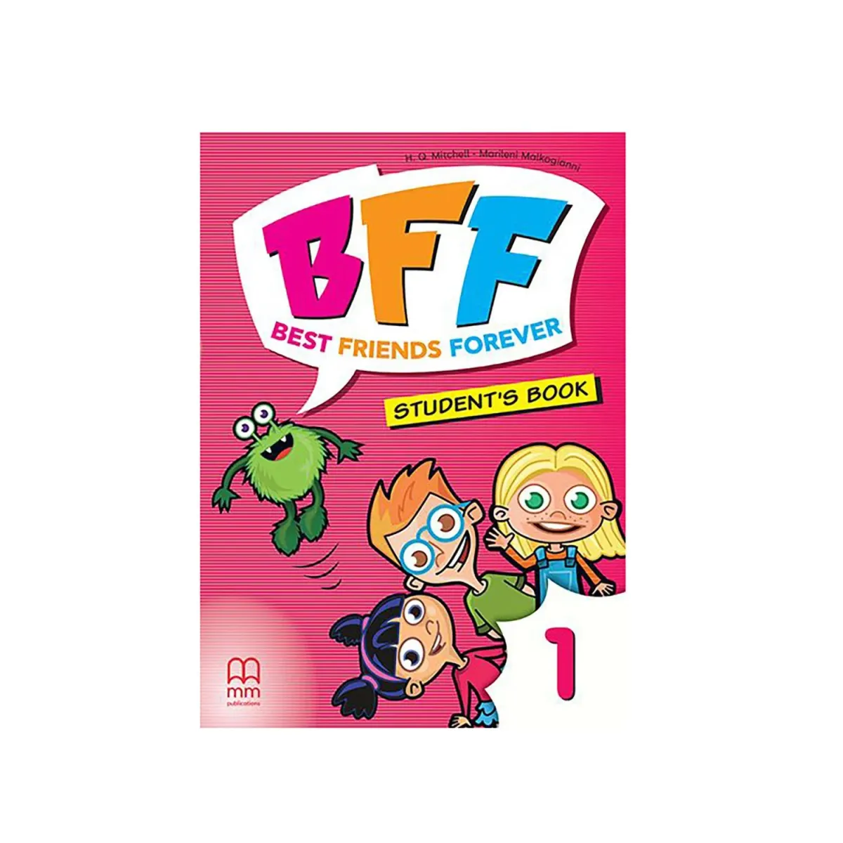 MM Publications Bff - Best Friends Forever 1 Pre-Junior Student'S Book (With Abc Book)
