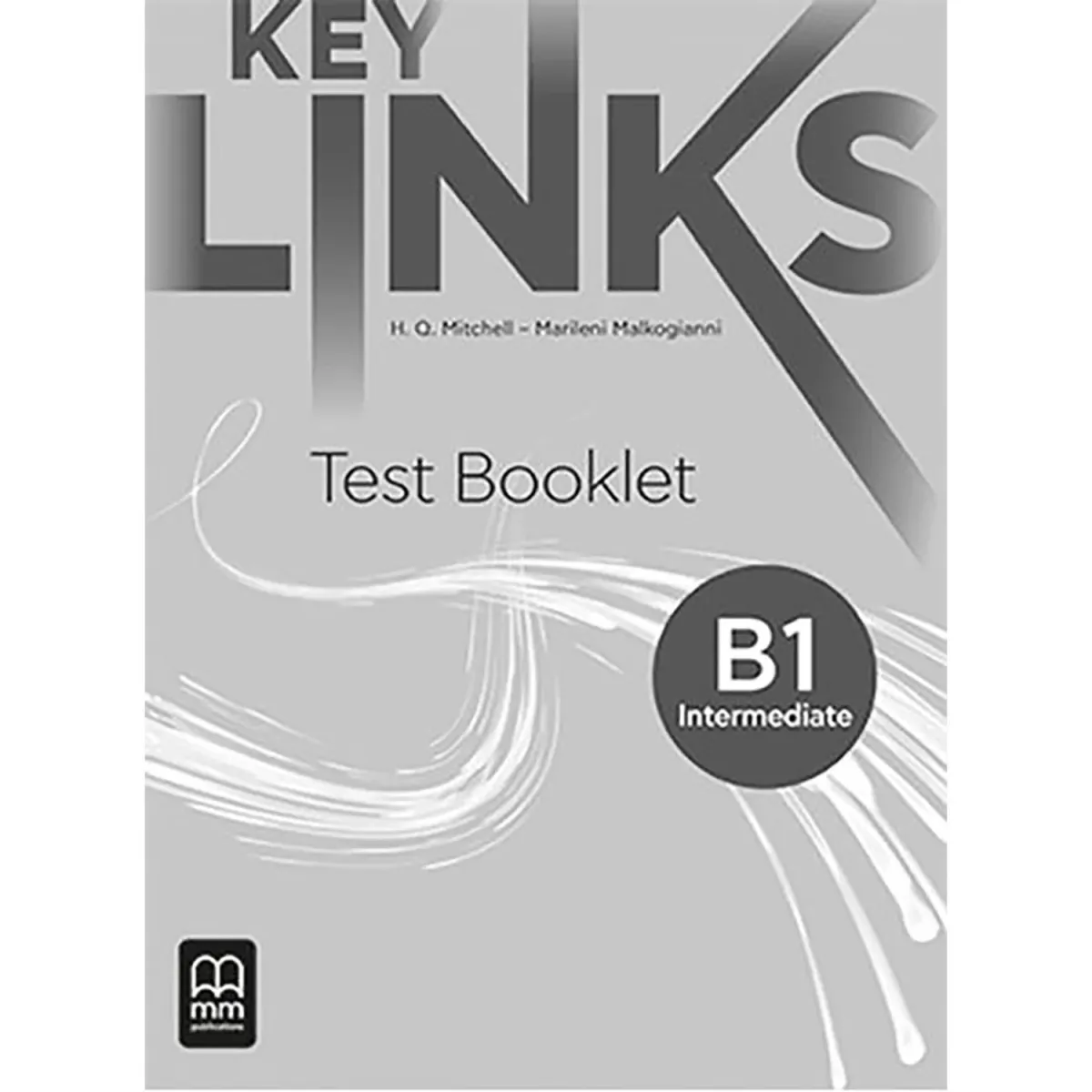 MM Publications Key Links B1 Test