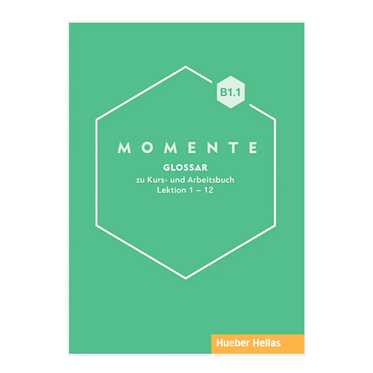 Hueber Momente B1.1 - Glossar