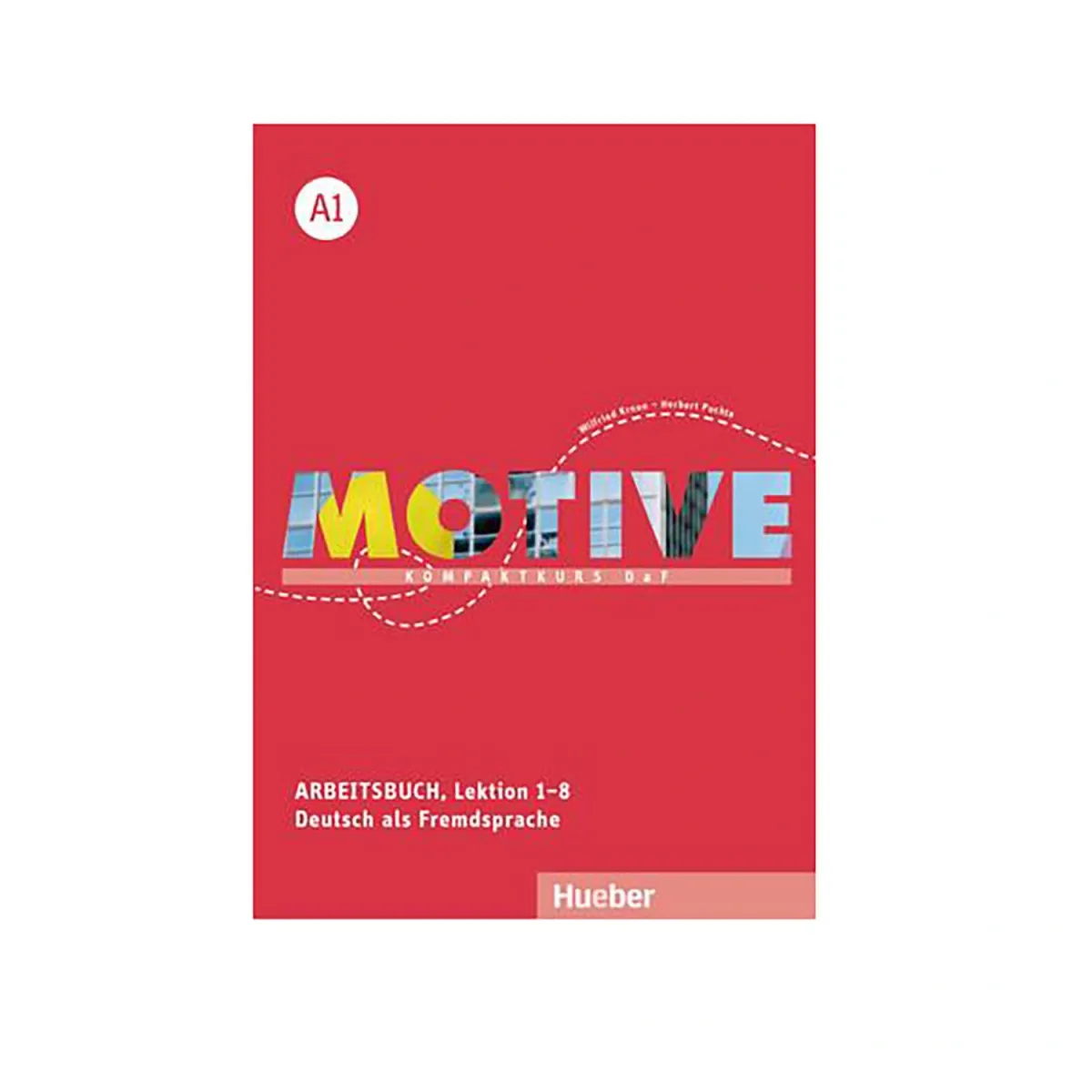 Hueber Motive A1 Arbeitsbuch (Lektion 1-8 +Mp3)