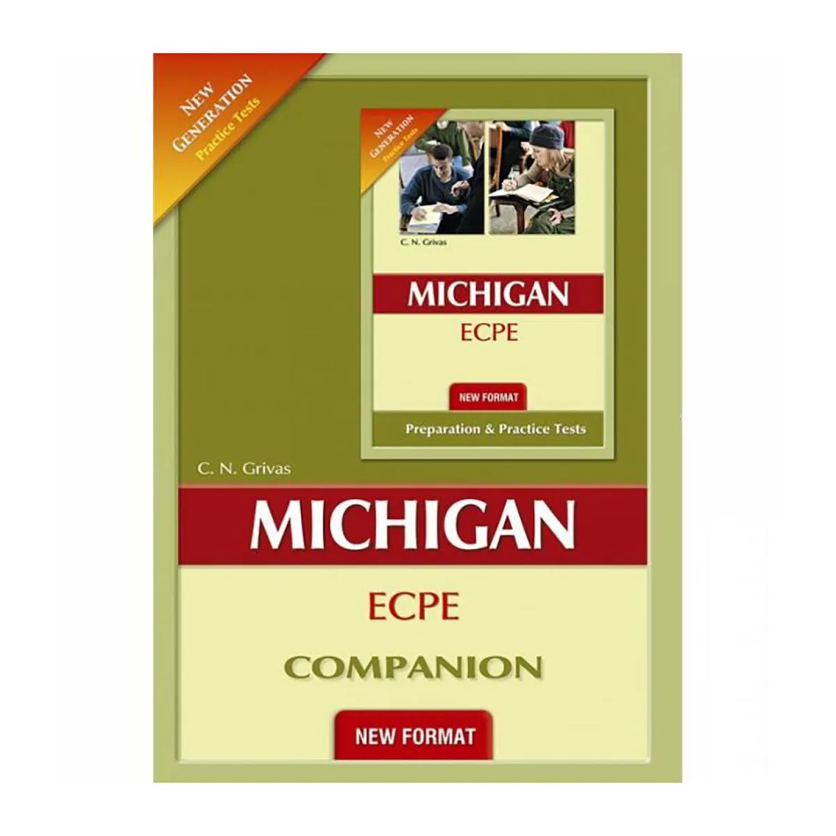 New Format Michigan Proficiency (Ecpe) Preparation&Pract.Tests Companion(New Generation) 2020
