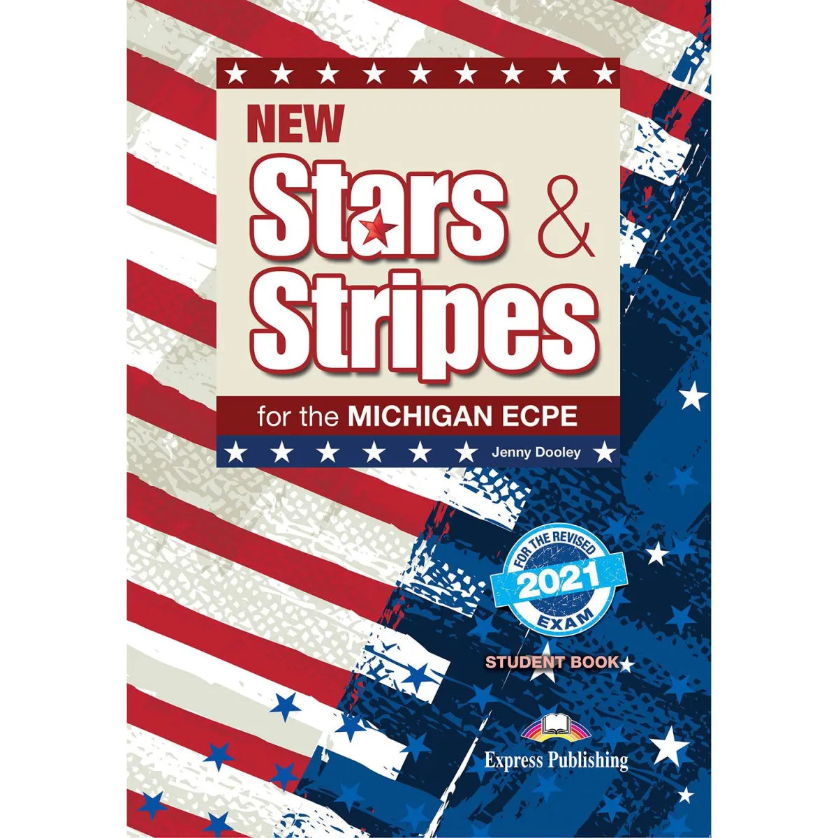 New Stars & Stripes Michigan ECPE Student's Book