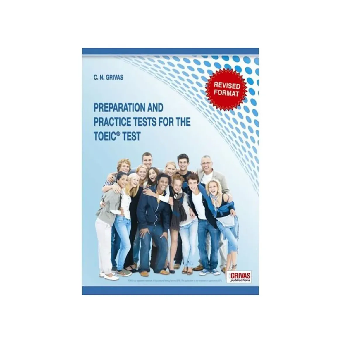 Grivas Publications New Toeic Preparation & Practice Tests Student'S Book
