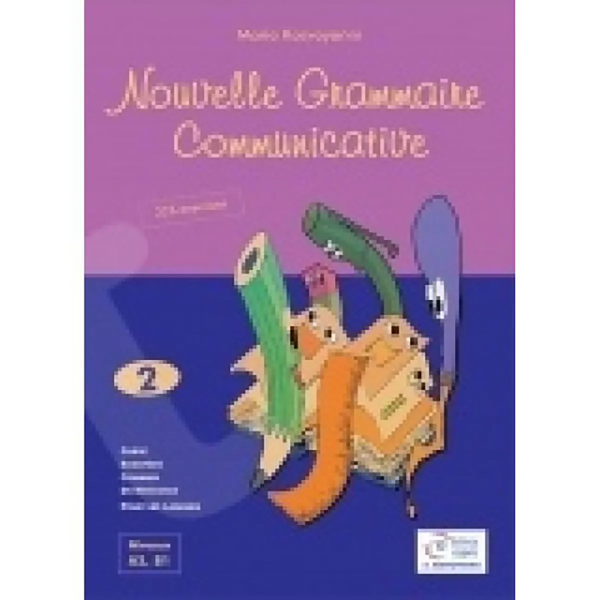 Nouvelle Grammaire Communicative 2 Methode
