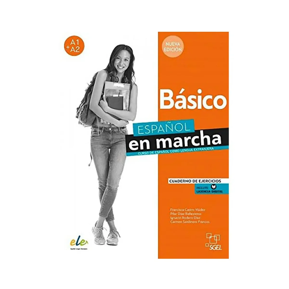 S.G.E.L Nueva Edicion Espanol En Marcha Basico A1 & A2 Cuaderno De Ejercicios