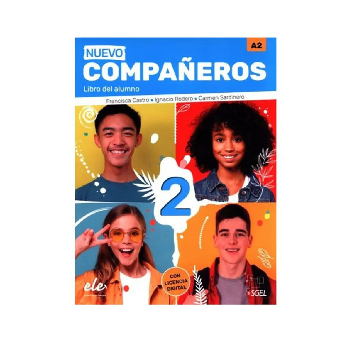 Nuevo Companeros 2 Libro Del Alumno (+Audio Digital) 2021