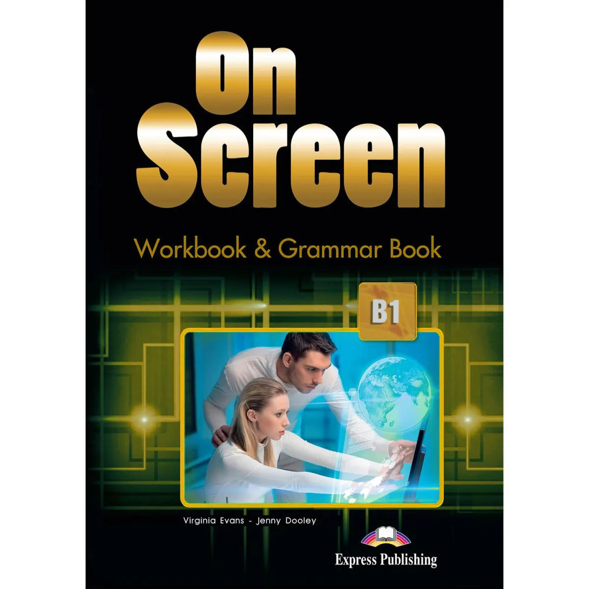 On Screen B1 Workbook & Grammar Book