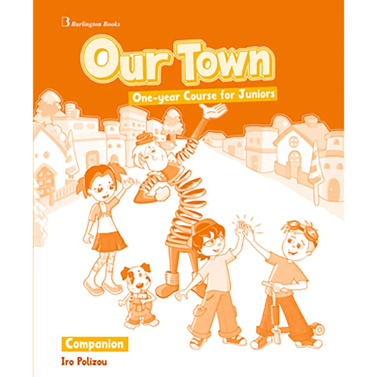 Our Town One-year Course For Juniors Companion