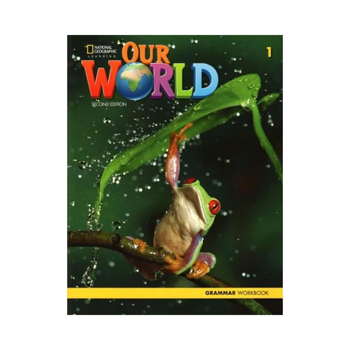 Our World 1 Grammar Workbook