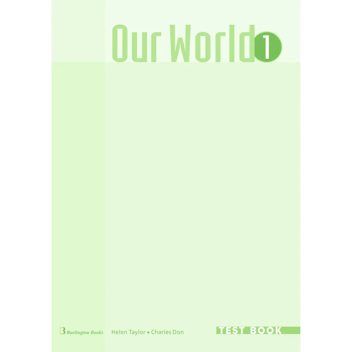 Our World 1 Test Book